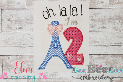 Oh La La! I'm Two Eiffel Tower 2nd Birthday - Applique