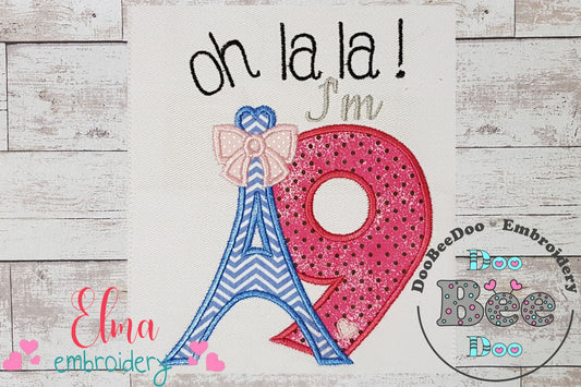 Oh La La! I'm Nine Eiffel Tower 9th Birthday - Applique