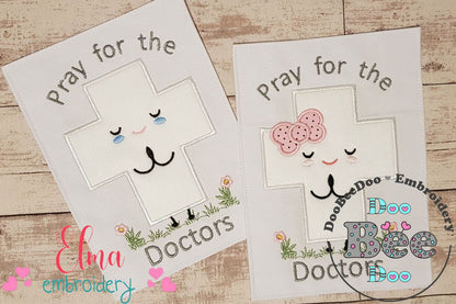 Pray for the Doctors Boy and Girl - Applique