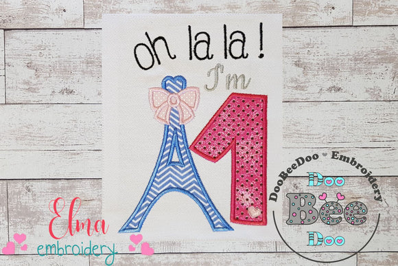 Oh La La! I'm One Eiffel Tower 1st Birthday - Applique