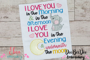 I love You in the Morning & in the Afternoon - Fill Stitch