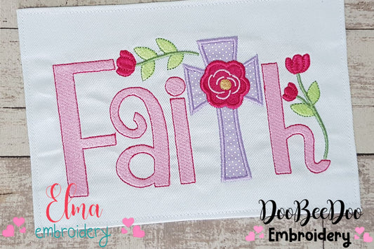 Faith - Applique - Machine Embroidery Design