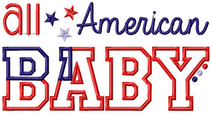 All American Baby – Appliqué – Machine Embroidery Design