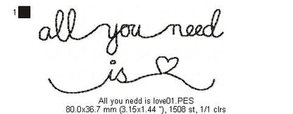 All you need is love - Valentine's - Machine Embroidery Design