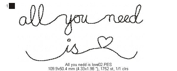 All you need is love - Valentine's - Machine Embroidery Design