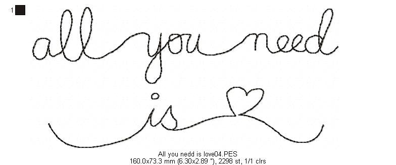 All you need is love - Valentine's - Machine Embroidery Design