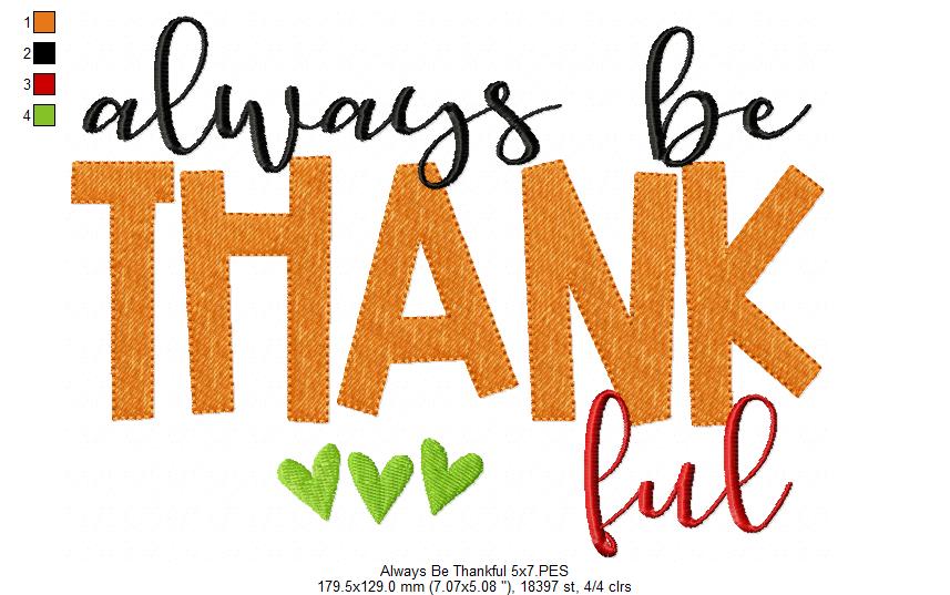 Always Be Thankful - Fill Stitch