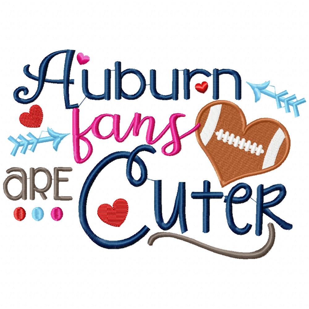 Auburn Fans Are Cuter - Applique