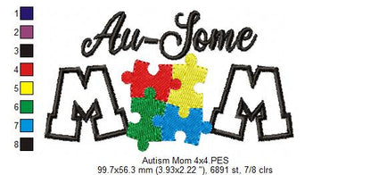 Au-Some Mom Autism Mom - Applique - Machine Embroidery Design
