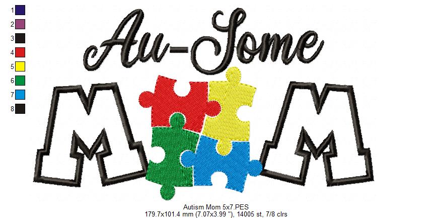 Au-Some Mom Autism Mom - Applique - Machine Embroidery Design