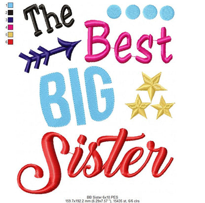The Best Big Sister – Fill Stitch – Machine Embroidery Design