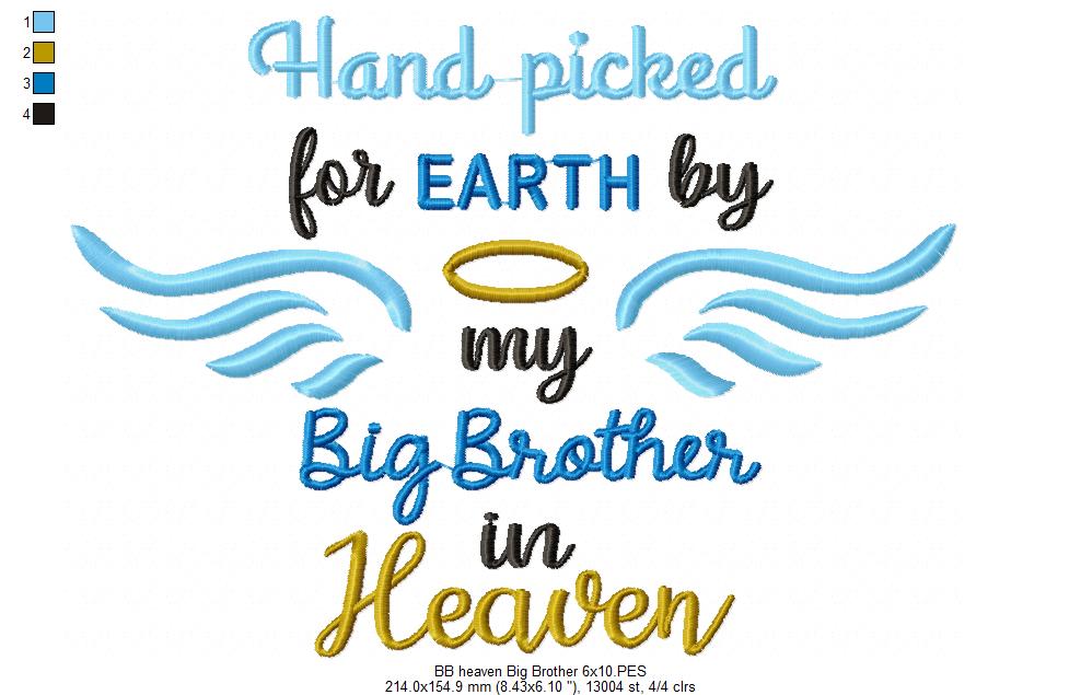 Hand Picked for Earth by My Big Brother in Heaven – Fill Stitch – Machine Embroidery Design