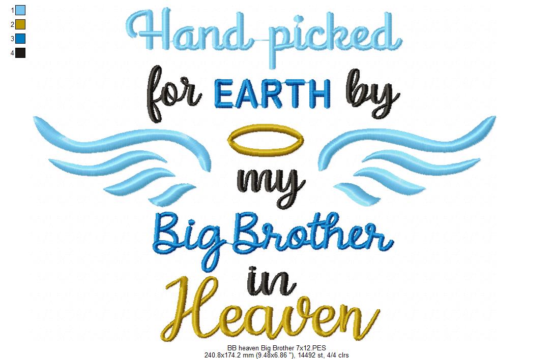 Hand Picked for Earth by My Big Brother in Heaven – Fill Stitch – Machine Embroidery Design