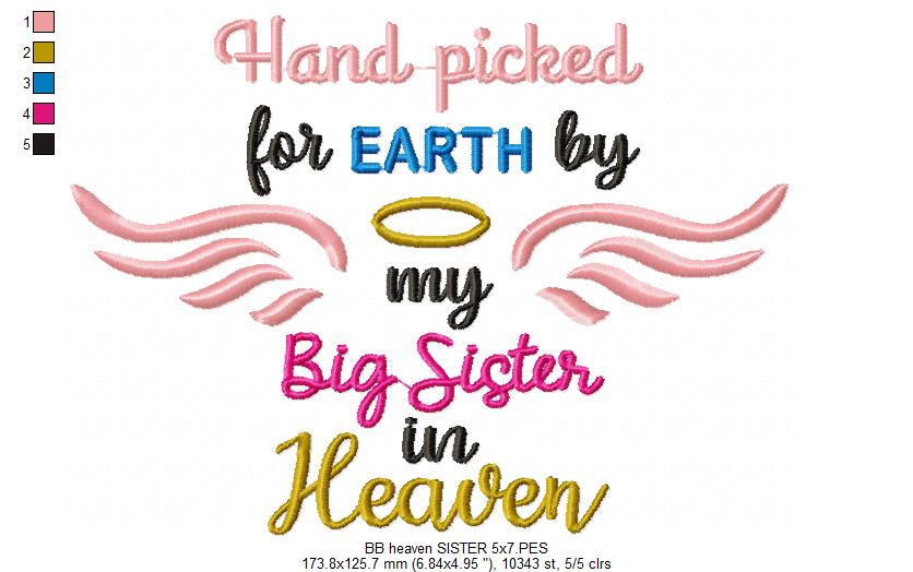 Hand Picked for Earth by My Big Sister in Heaven – Fill Stitch – Machine Embroidery Design