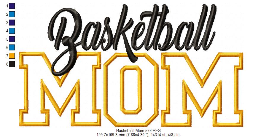 Basketball Mom – Appliqué – Machine Embroidery Design