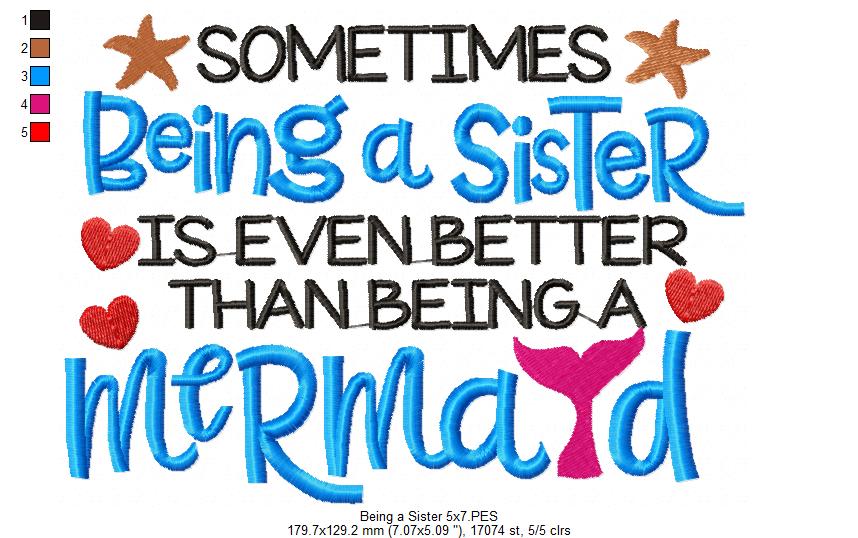 Sometimes Being a Sister is Even Better Than Being a Mermaid - Fill Stitch