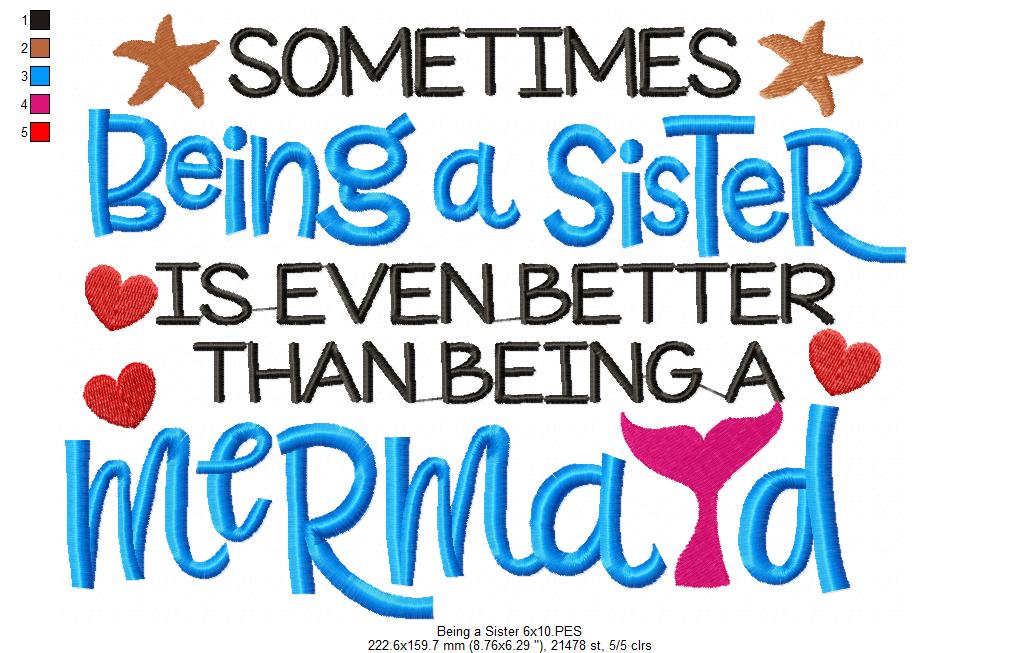 Sometimes Being a Sister is Even Better Than Being a Mermaid - Fill Stitch