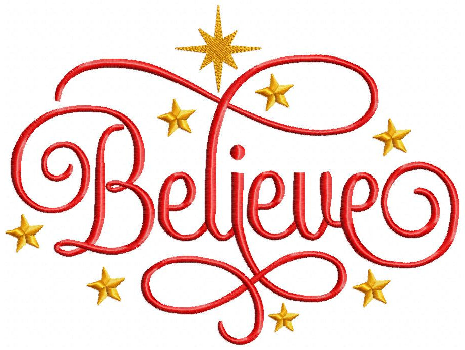 Believe - Fill Stitch - Machine Embroidery Design