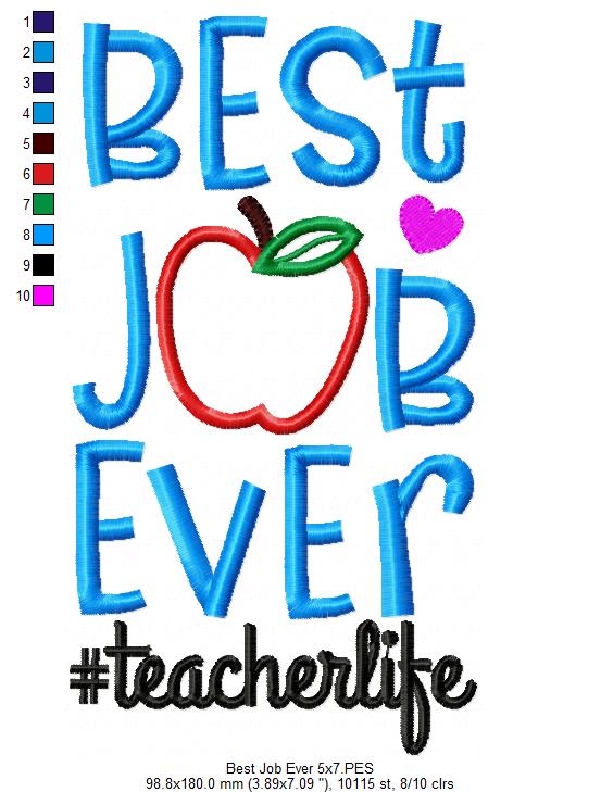 Best Job Ever Teacher - Applique