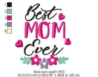 Best Mom Ever - Mother's Day