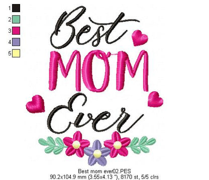 Best Mom Ever - Mother's Day