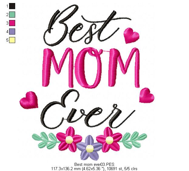 Best Mom Ever - Mother's Day