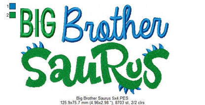 Big Brother Saurus - Fill Stitch Embroidery