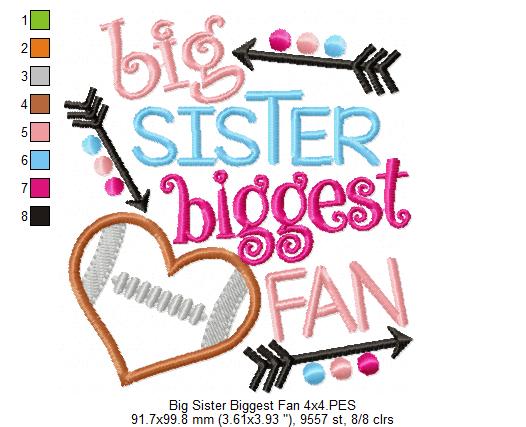 Big Sister Biggest Fan - Applique
