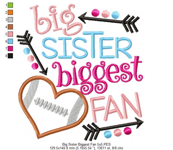 Big Sister Biggest Fan - Applique