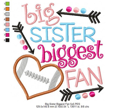 Big Sister Biggest Fan - Applique