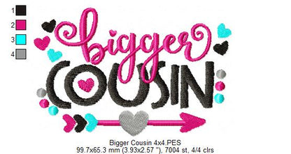Bigger Cousin Quote – Fill Stitch – Machine Embroidery Design