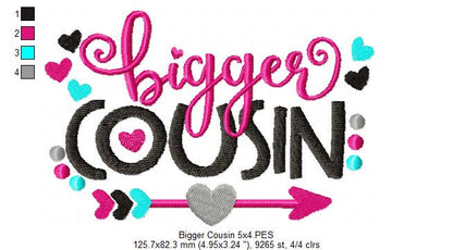 Bigger Cousin Quote – Fill Stitch – Machine Embroidery Design