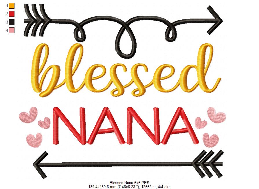 Blessed Nana - Fill Stitch - Machine Embroidery Design