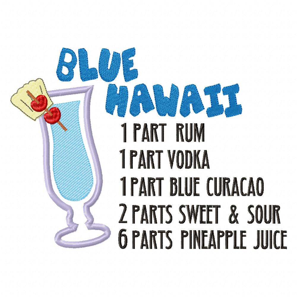 Blue Hawaii Recipe - Applique - Machine Embroidery Design
