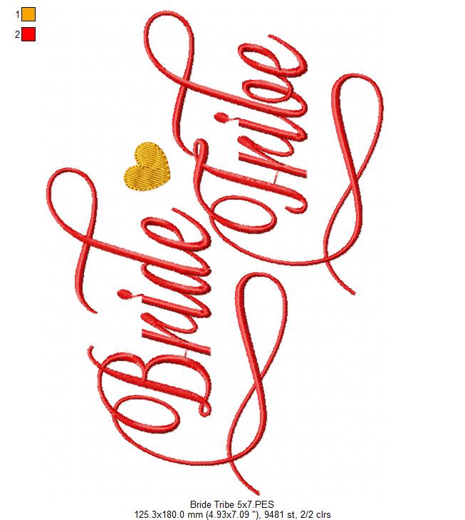 Bride Tribe - Fill Stitch