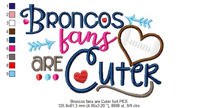 Broncos Fans Are Cuter – Appliqué – Machine Embroidery Design