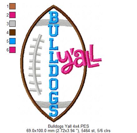 Bulldogs Y’all Football Appliqué - Machine Embroidery Design