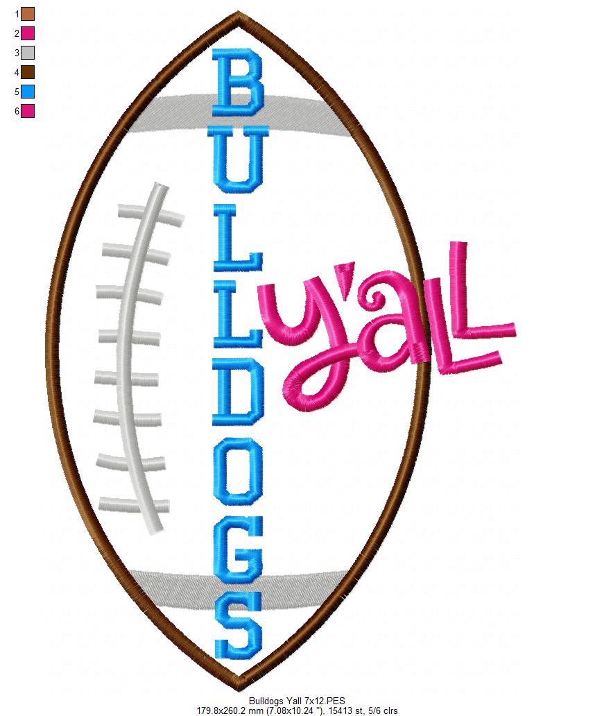Bulldogs Y’all Football Appliqué - Machine Embroidery Design