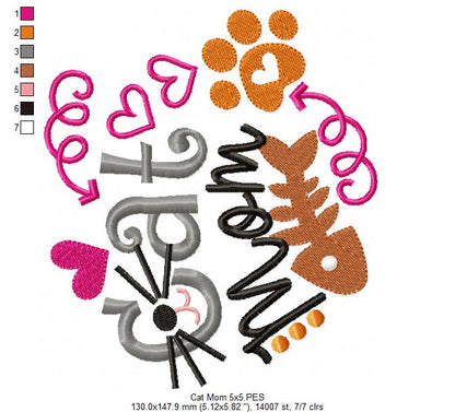 Cat Mom Quote – Fill Stitch – Machine Embroidery Design