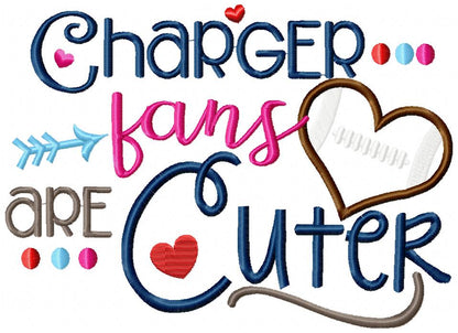 Charger Fans Are Cuter - Appliqué - Machine Embroidery Design