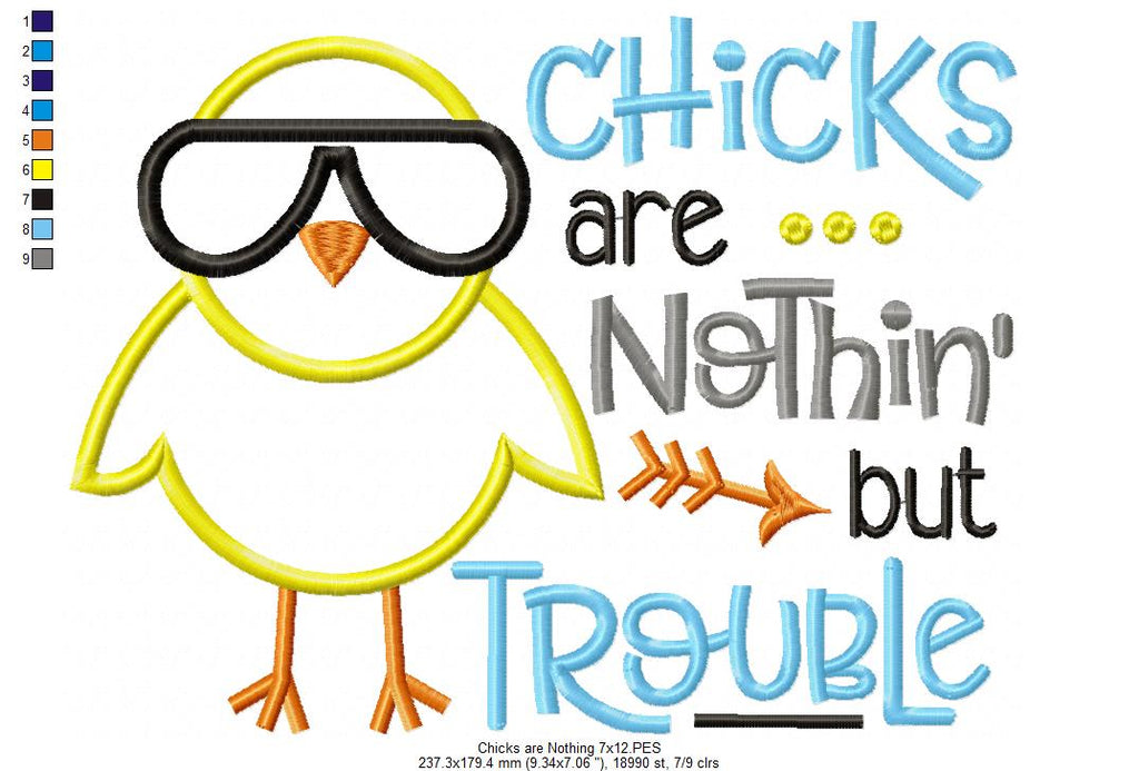 Chicks are Nothin' but Trouble - Applique - Machine Embroidery Design