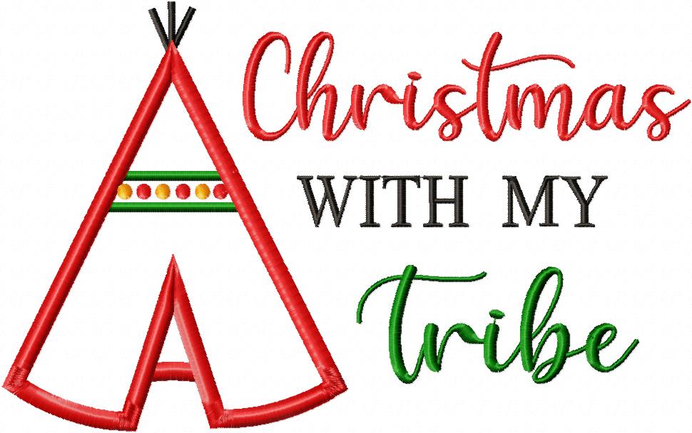 Christmas with my Tribe - Applique