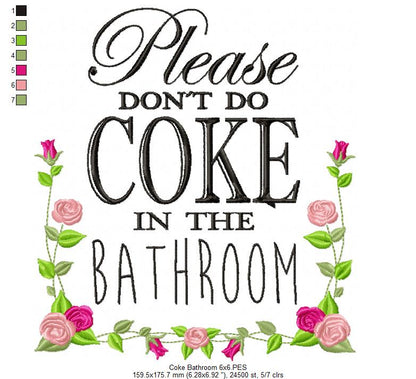 Please Don't Do Coke in the Bathroom - Fill Stitch