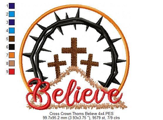 Crown of Thorns Believe - Applique - Machine Embroidery Design