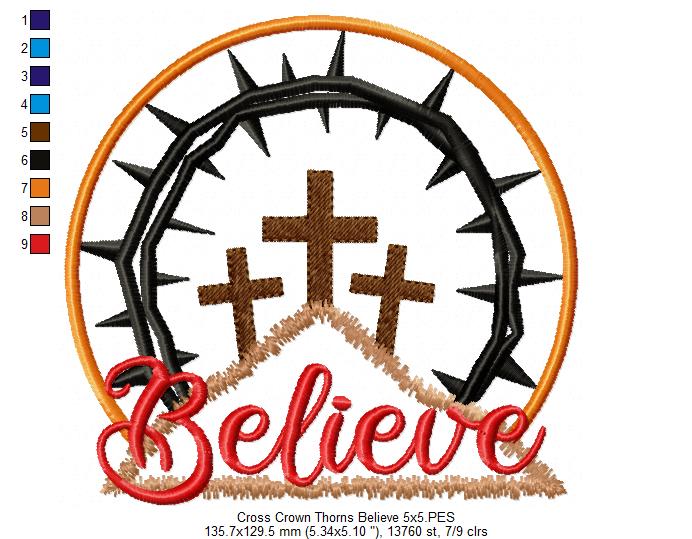 Crown of Thorns Believe - Applique - Machine Embroidery Design