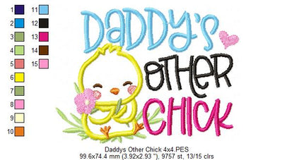 Daddy's Other Chick - Applique - Machine Embroidery Design