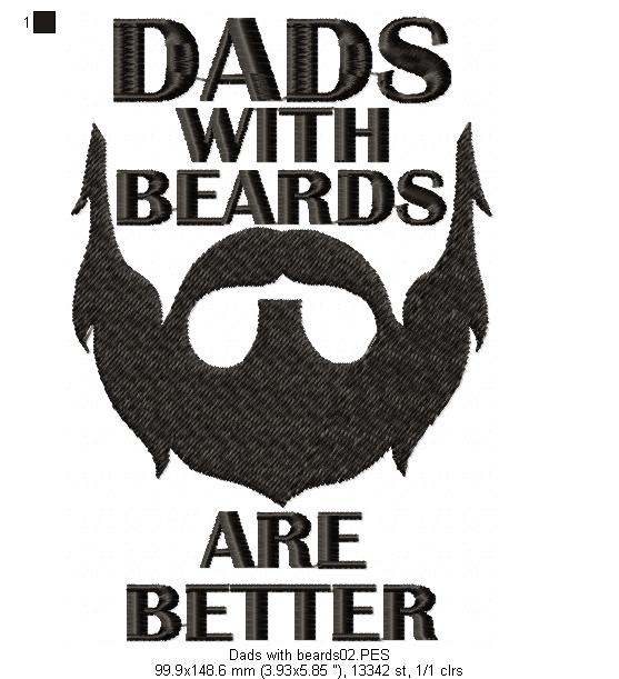 Dads with beards are better -  Fill Stitch