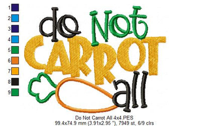Do Not Carrot All - Applique