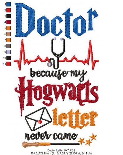 Doctor Because my Hogwarts Letter Never Came - Fill Stitch