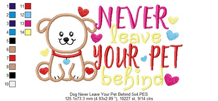 Never Leave Your Pet Behind - Dog - Applique